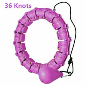 24,36 Knots Weighted Hulahoop  Smart Hoola Thin Waist Fitness Weight Loss (Option: 36purple)